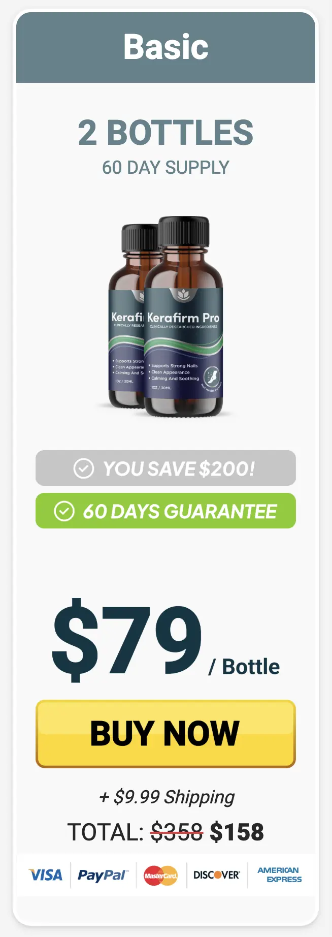 Kerafirm Pro basic package, 2 bottles, 60 day supply, $79 per bottle