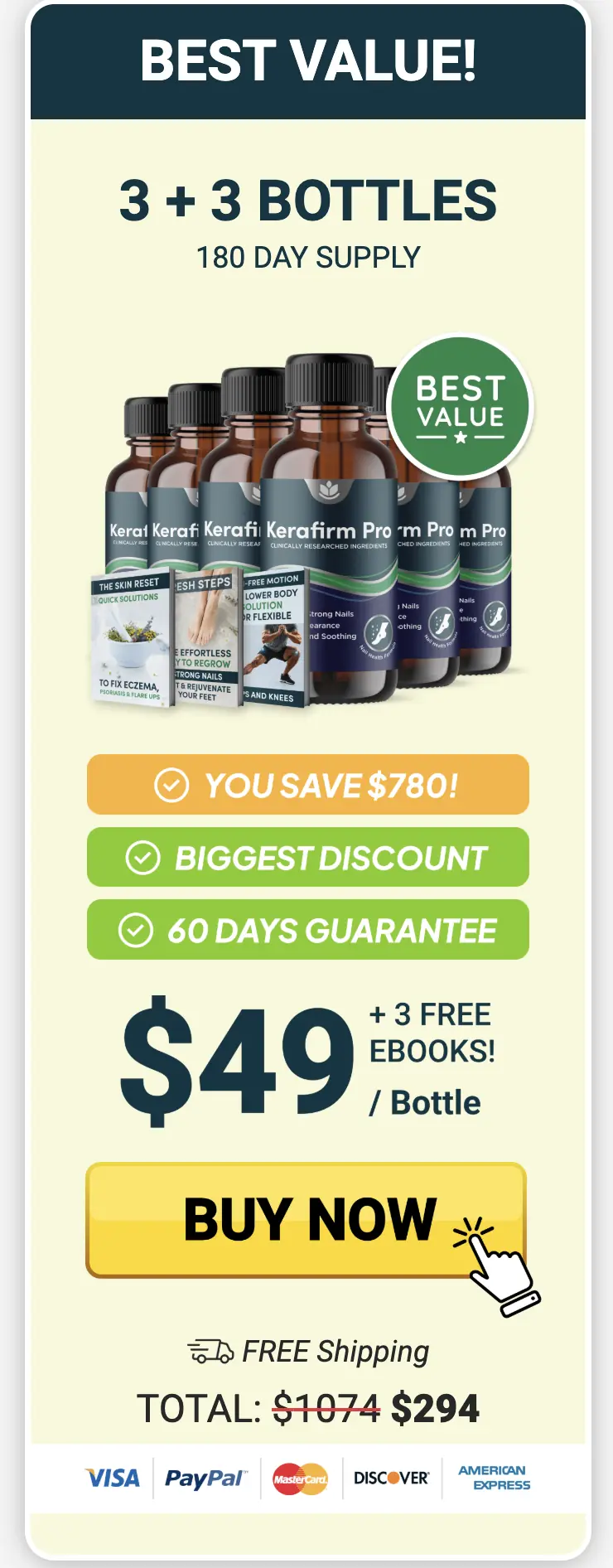 Kerafirm Pro best value package, 3 plus 3 bottles, 180 day supply, $49 per bottle