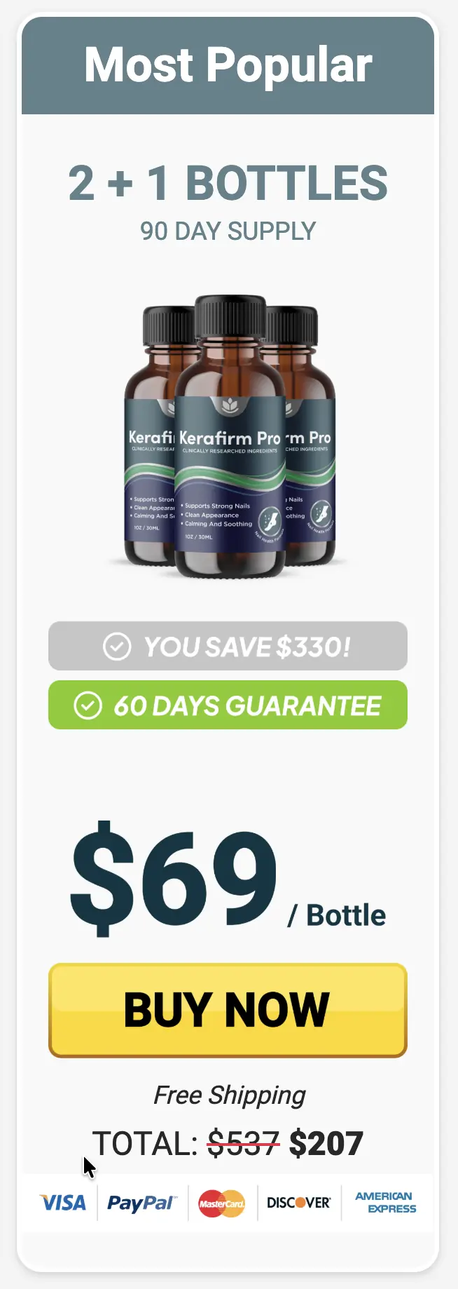 Kerafirm Pro most popular package, 2 plus 1 bottles, 90 day supply, $69 per bottle